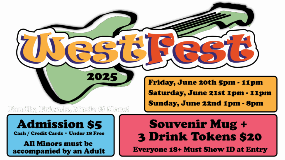 Logo of WestFest with guitar background - $5 entry - $20 3 drink tokens and 22oz mug
